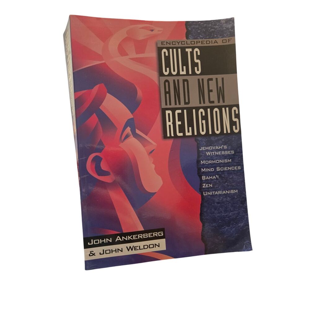 Encyclopedia of Cults and New Religions | Ankerberg & Weldon Religion Spiritual